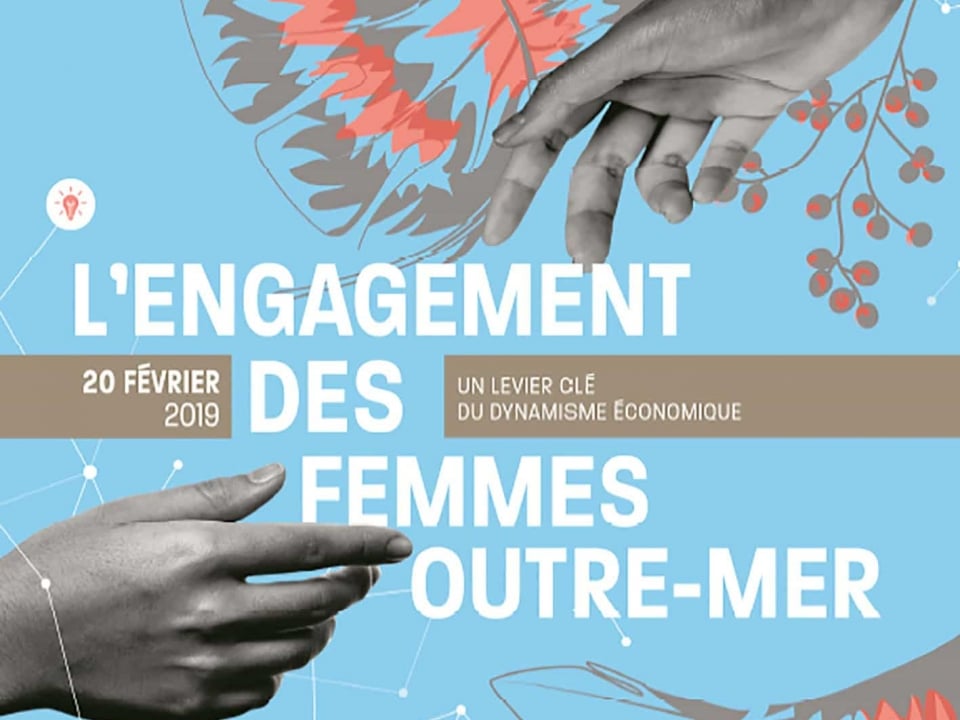 Les femmes, un levier clé de la dynamique économique outre-mer !