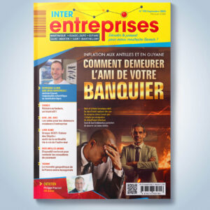 Inflation aux Antilles et en Guyane : Comment demeurer l’ami de votre banquier !